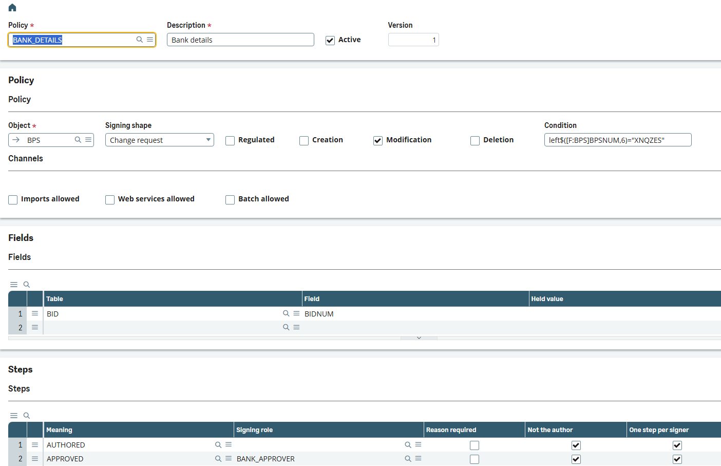 A signature policy in Sage X3: Bank details on the object BPS, a change request on modification, the field BIDNUM, and two steps, the second for the role BANK_APPROVER